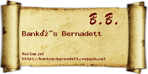 Bankós Bernadett névjegykártya